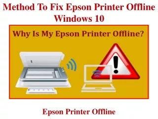 Method To Fix Epson Printer Offline Windows 10