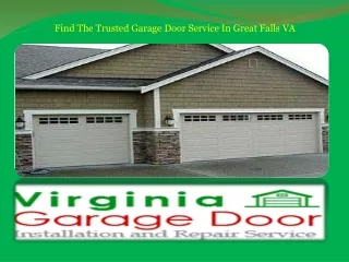 Find The Trusted Garage Door Service In Great Falls VA