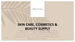 Beauty and Cosmetics