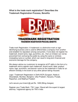 What is the trade mark registration? Describes the Trademark Registration Proces