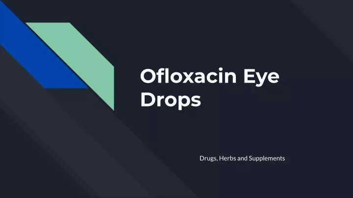 ofloxacin eye drops