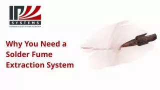 why you need a solder fume extraction system