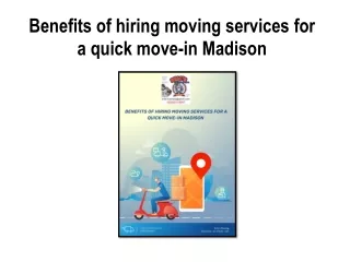 Benefits of hiring moving services for a quick move-in Madison