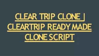 c l e a r t r ip c l one