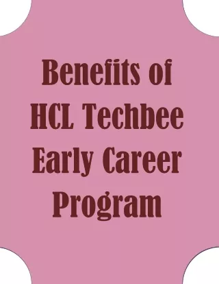 benefits of hcl techbee early career program