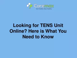Looking for TENS Unit Online Here is What You Need to Know