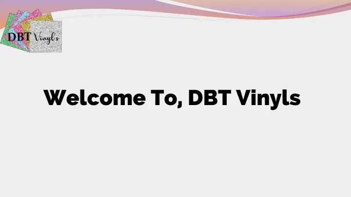 welcome to dbt vinyls