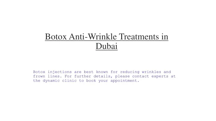 botox anti wrinkle treatments in dubai