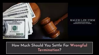 how much should you settle for wrongful
