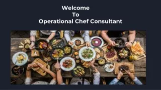 Operational Chef Consultant