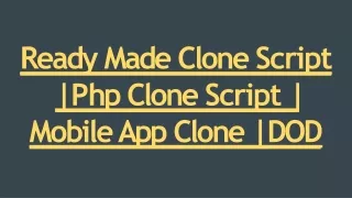 ready made clone script