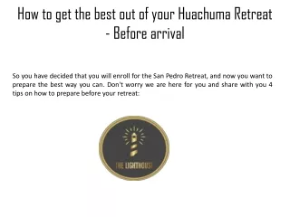 How to get the best out of your Huachuma Retreat |lighthouseretreats