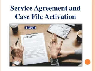 Service Agreement and Case File Activation