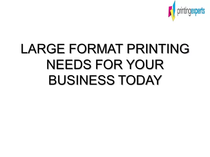 large format printing needs for your business