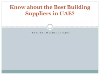 know about the best building suppliers in uae