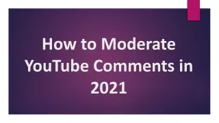 How to Moderate YouTube Comments - 2021
