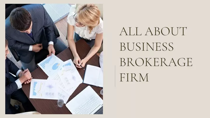 all about business brokerage firm