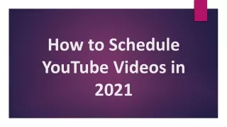 How to Schedule YouTube Videos on YouTube