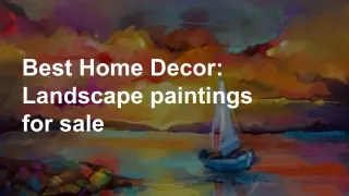 Best Home Decor: Landscape paintings for sale