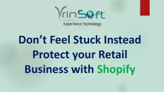 don t feel stuck instead protect your retail
