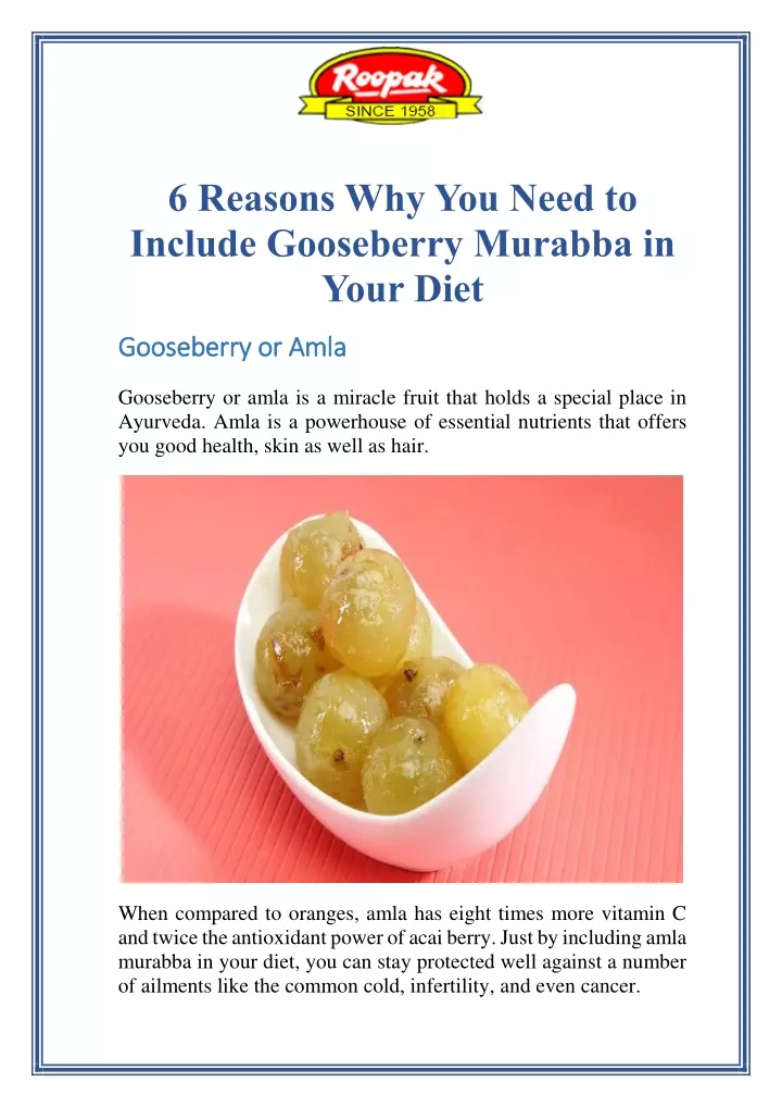 6 reasons why you need to include gooseberry