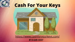 Cash For Your Keys