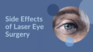 Side Effects of Laser Eye Surgery