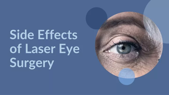 side effects of laser eye surgery