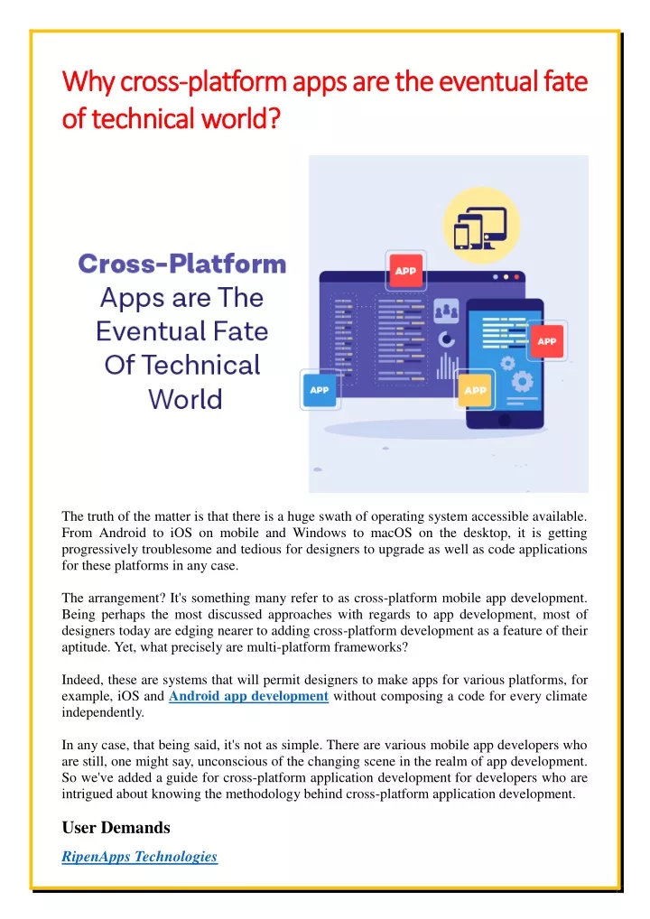 why cross why cross platform of technical world