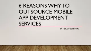 6 Reasons Why to Outsource Mobile App Development