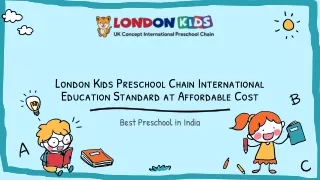 Best Preschool in India - London Kids