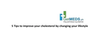 5 Tips to improve your cholesterol by changing your lifestyle