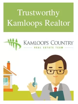 Trustworthy Kamloops Realtor