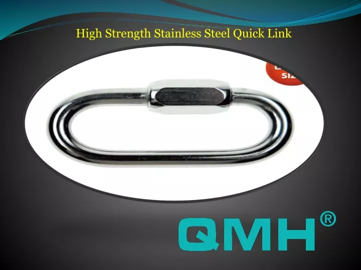 high strength stainless steel quick link