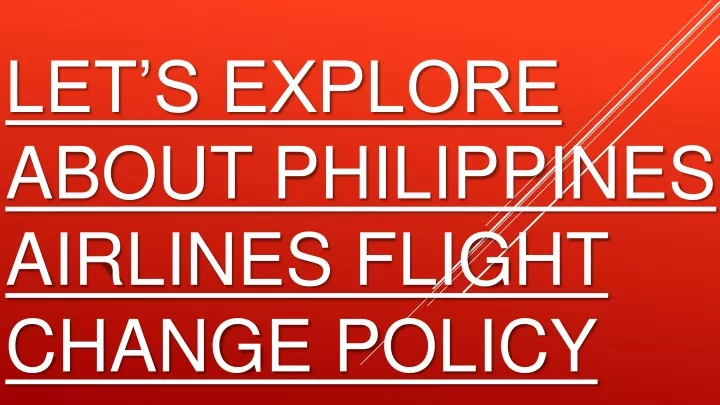 let s explore about philippines airlines flight