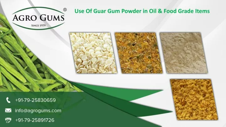 use of guar gum powder in oil food grade items