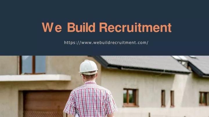 we build recruitment