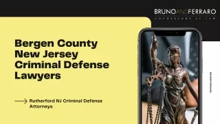 Bergen County New Jersey Criminal Defense Lawyers