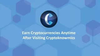 earn cryptocurrencies anytime after visiting
