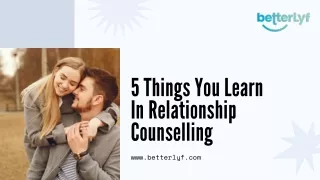 5 things you learn in relationship counselling
