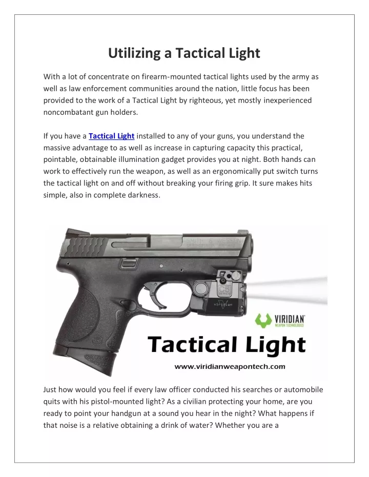 utilizing a tactical light