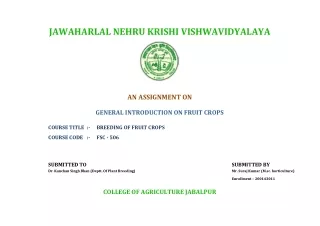 GENERAL INTRODUCTION OF FRUIT CROPS