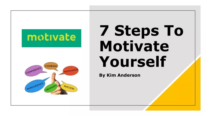 7 steps to motivate yourself