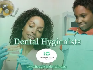 Dental Hygienists in Johannesburg - Houghton Dental
