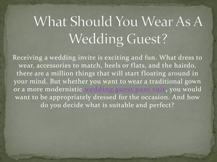 what should you wear as a wedding guest