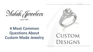Custom Made Jewelry Near Me | Malak Jewelers