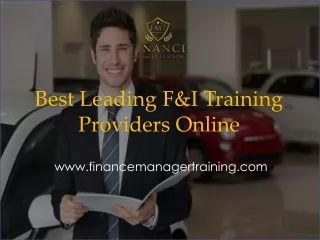 Best Leading F&I Training Providers Online - Finance Manager Training