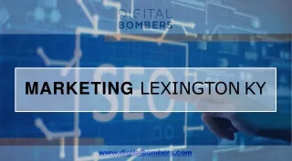 Best Quality Digital Marketing Lexington KY | Digital Bombers