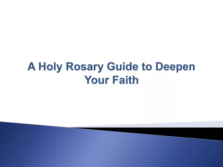 a holy rosary guide to deepen your faith
