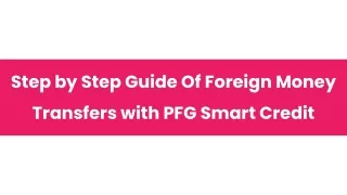 step by step guide of foreign money transfers